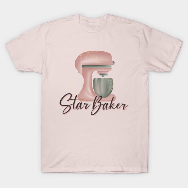 Star Baker T-Shirt by Created By EJF